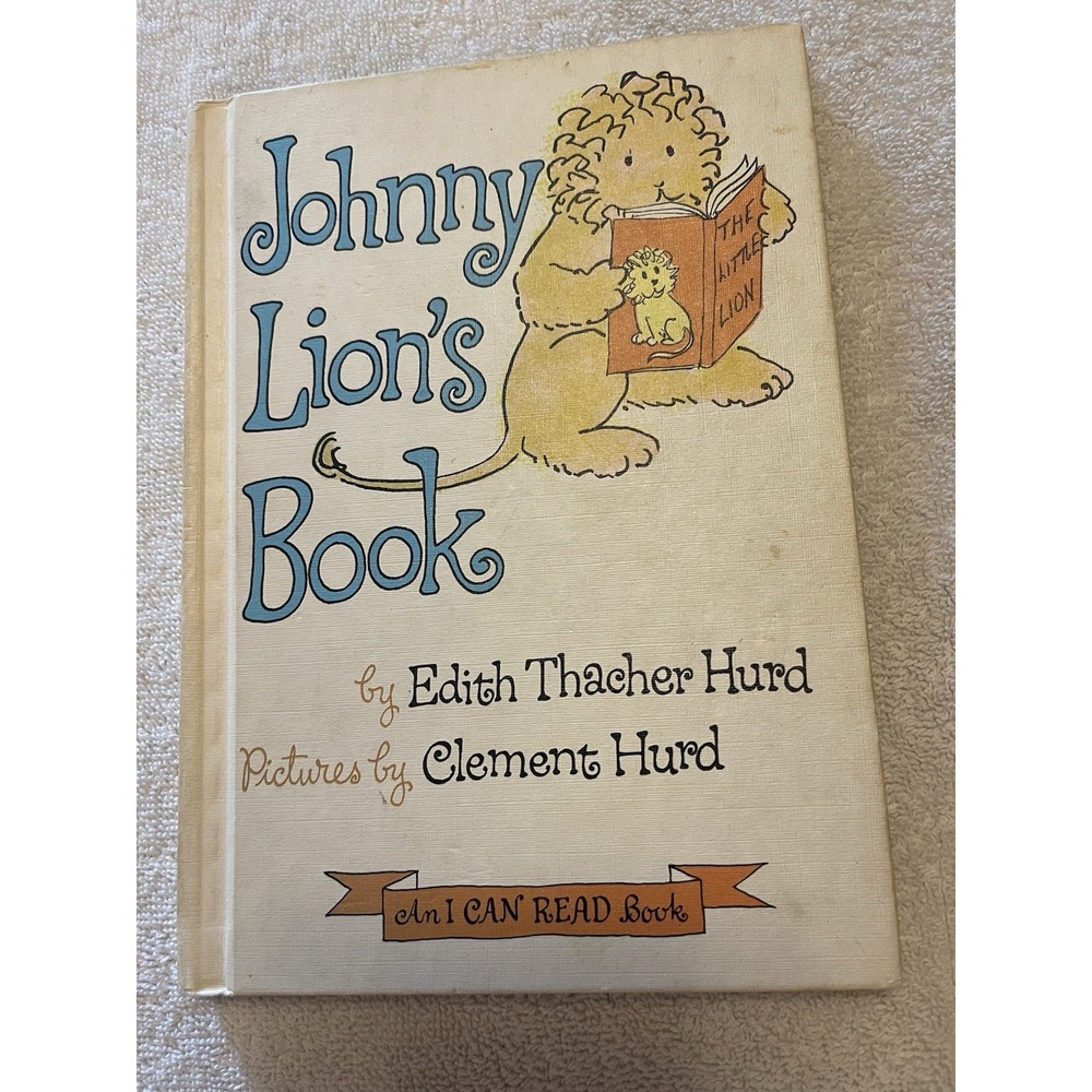 Johnny Lion's Book by Edith Thatcher Hurd "Vintage I‎ Can Read" from 1965